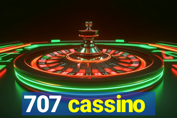 707 cassino